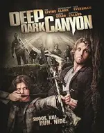 Film Deep Dark Canyon (2013) ilk21 Sub Indo