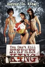 Film You Can’t Kill Stephen King (2013) ilk21 Sub Indo