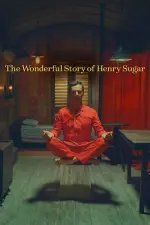 Film The Wonderful Story of Henry Sugar (2023) ilk21 Sub Indo