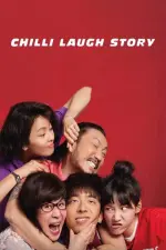 Film Chilli Laugh Story (2022) ilk21 Sub Indo