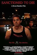 Film Sanctioned to Die (2011) ilk21 Sub Indo