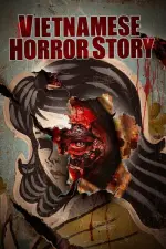Film Vietnamese Horror Story (2022) ilk21 Sub Indo
