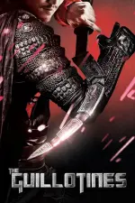 Film The Guillotines (2012) ilk21 Sub Indo