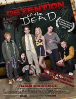 Film Detention of the Dead (2012) ilk21 Sub Indo