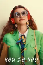 Film You Do You (2023) ilk21 Sub Indo