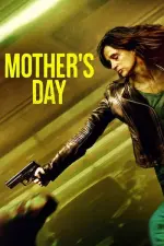 Film Mother’s Day (2023) ilk21 Sub Indo
