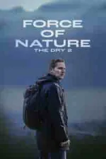 Film Force of Nature: The Dry 2 (2024)