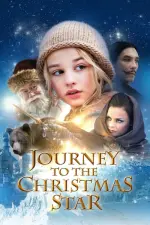 Film Journey to the Christmas Star (2012) ilk21 Sub Indo
