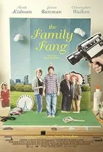 Film The Family Fang (2015) ilk21 Sub Indo