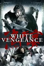Film White Vengeance (2011) ilk21 Sub Indo