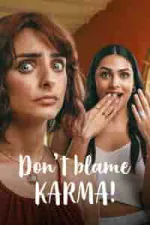 Film Don’t Blame Karma! (2022) ilk21 Sub Indo