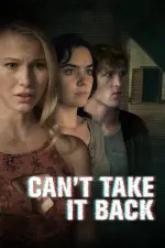 Film Can’t Take It Back (2017) ilk21 Sub Indo