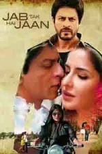 Film Jab Tak Hai Jaan (2012)