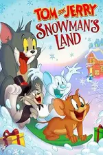Film Tom and Jerry: Snowman’s Land (2022) ilk21 Sub Indo