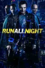 Film Run All Night (2015) ilk21 Sub Indo