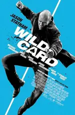 Film Wild Card (2015) ilk21 Sub Indo