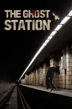Film The Ghost Station (2022) ilk21 Sub Indo