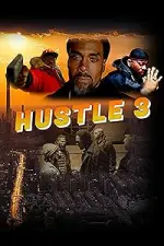 Film Hustle 3 (2023) ilk21 Sub Indo