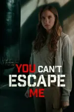 Film You Can’t Escape Me (2023) ilk21 Sub Indo