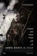 Jamie Marks Is Dead (2014)