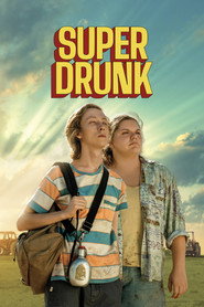 Nonton Online Super Drunk (2023) Sub Indo