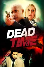 Film Deadtime (2013) ilk21 Sub Indo