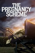 Film The Pregnancy Scheme (2023) ilk21 Sub Indo