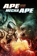 Film Ape vs. Mecha Ape (2023) ilk21 Sub Indo