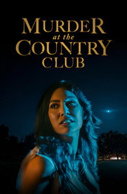 Nonton Online Murder at the Country Club (2023) Sub Indo