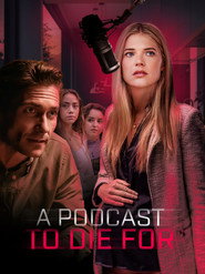 Nonton Online A Podcast to Die For (2023) Sub Indo