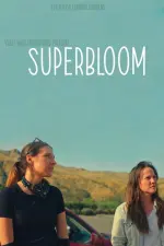 Film Superbloom (2025) ilk21 Sub Indo