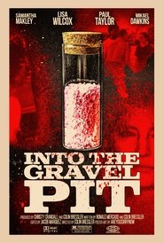 Film Into the Gravel Pit (2025) ilk21 Sub Indo