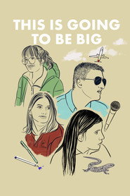 Nonton Online This Is Going to Be Big (2023) Sub Indo