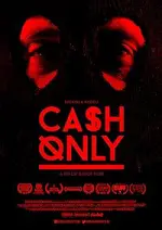 Film Cash Only (2015) ilk21 Sub Indo