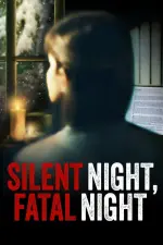 Silent Night Fatal Night (2023)