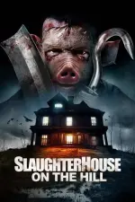 Film Slaughterhouse on the Hill (2024) ilk21 Sub Indo