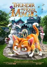 Thunder and the House of Magic (2013)