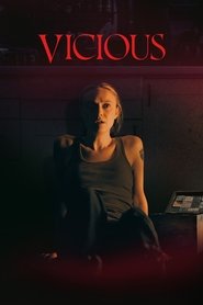 Film Vicious (2025) ilk21 Sub Indo