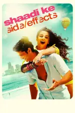 Film Shaadi Ke Side Effects (2014) ilk21 Sub Indo