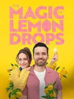 Film The Magic of Lemon Drops (2024)