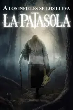 Film La Patasola (2024) ilk21 Sub Indo