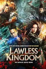 Film Lawless Kingdom (2013)