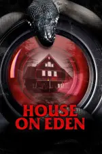 Film House on Eden (2025) ilk21 Sub Indo