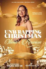 Film Unwrapping Christmas: Olivia’s Reunion (2024) ilk21 Sub Indo