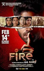 Film Fire (2025) ilk21 Sub Indo