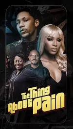 The Thing About Pain (2024)