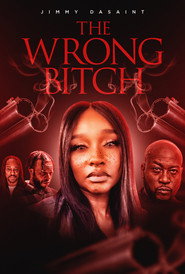 Nonton Online The Wrong Bitch (2025) Sub Indo