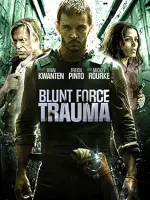 Film Blunt Force Trauma (2015) ilk21 Sub Indo