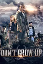 Film Don’t Grow Up (2015)