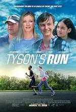 Film Tyson’s Run (2022) ilk21 Sub Indo